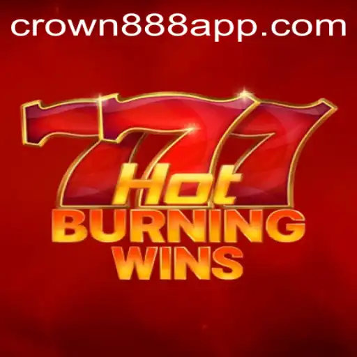 Exploring the Thrills of HotBurningWins: A Deep Dive into the Crown888 Phenomenon