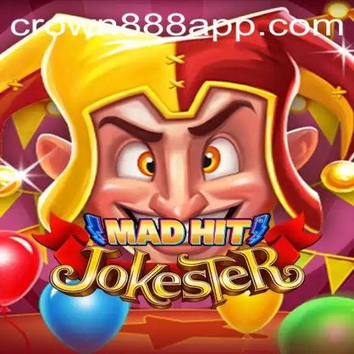 MadHitJokester: Exploring the Fantastical Realms of Crown888
