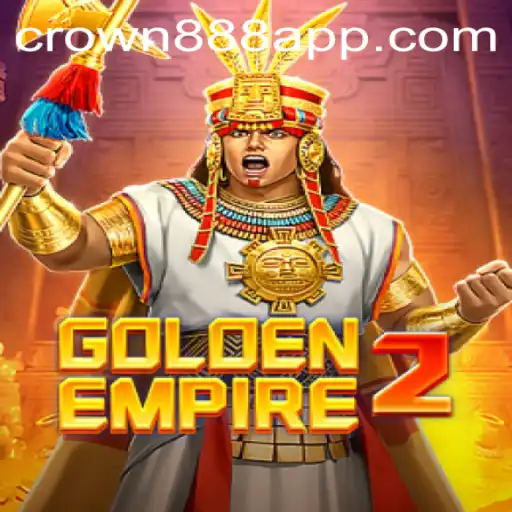 GoldenEmpire2: Exploring the Majestic World of Crown888