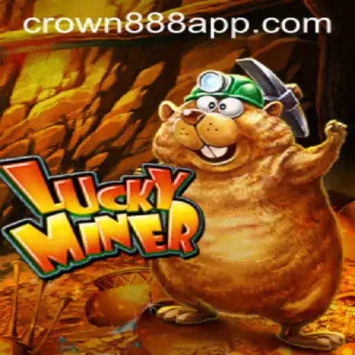 Unveiling LuckyMiner: A Journey into the Exhilarating World of Crown888