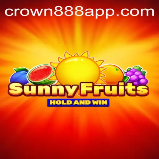 SunnyFruits: A New Era in Online Gaming with Crown888