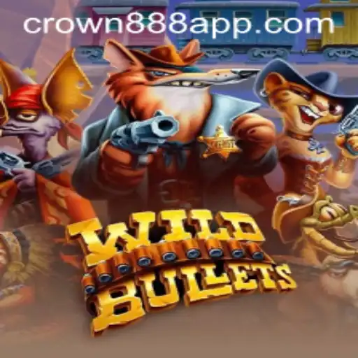 Unveiling WildBullets: An Exciting Adventure with Crown888