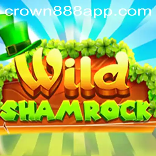 WildShamrock: Unveiling the Mystical Charm of Crown888's Adventure Game